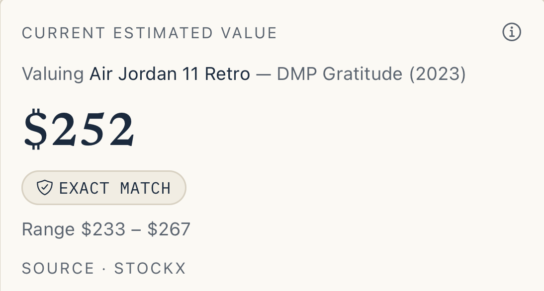 Real SoleStamp valuation result showing a $252 estimate from StockX marketplace data, an exact match